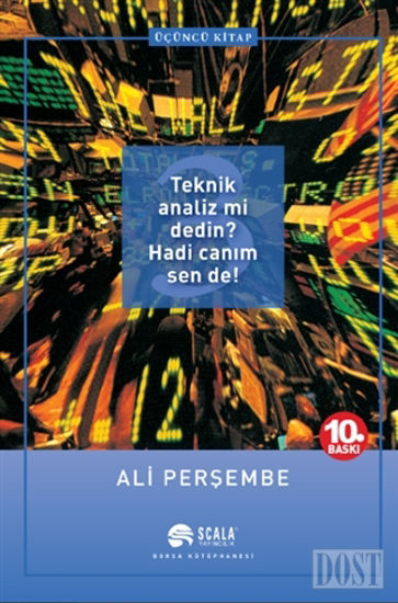 Teknik Analiz mi Dedin? Hadi Canım Sen de! 3. Kitap